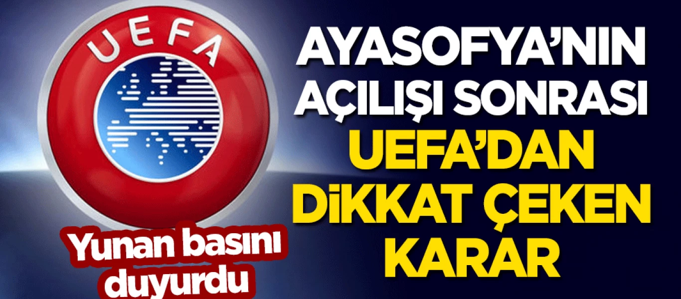 Τουρκικά ΜΜΕ: Η UEFA αποκλείει αγώνες ελληνικών και τουρκικών ομάδων λόγω «επιβαρυμένου κλίματος»